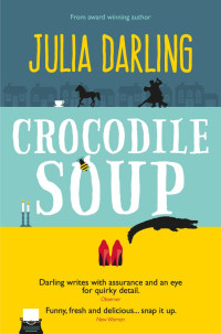 Darling Julia — Crocodile Soup
