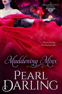 Pearl Darling — Maddening Minx