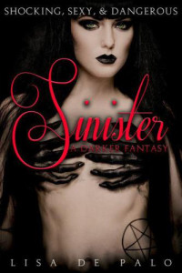 Jones, Robert D — Sinister: A Darker Fantasy