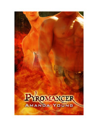 Young Amanda — Pyromancer