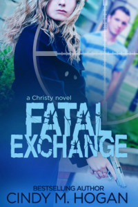 Hogan, Cindy M — Fatal Exchange
