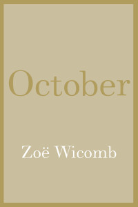Wicomb Zoe — October