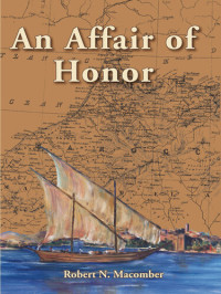 Robert N. Macomber — An Affair of Honor