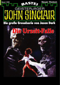 Dark , Jason  — Die Urzeit-Falle