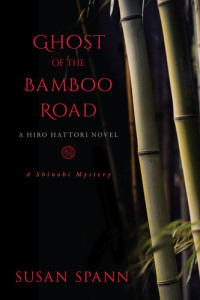 Susan Spann — Ghost of the Bamboo Road: A Hiro Hattori Novel