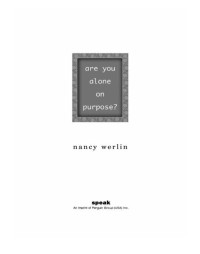 Werlin Nancy — Are You Alone on Purpose?