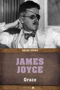 James Joyce — Grace