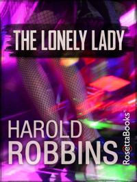 Robbins Harold — The Lonely Lady