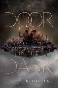 Scott Reintgen — A Door in the Dark