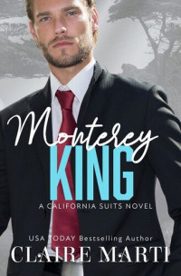 Claire Marti — Monterey King