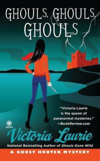 Laurie Victoria — Ghouls, Ghouls, Ghouls