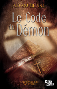 Blake Adam — Le code du Demon