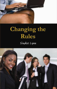 Lynn Sindee — Changing the Rules