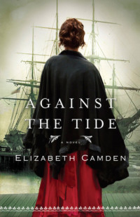 Camden Elizabeth — Against the Tide