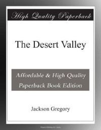 Gregory Jackson — The Desert Valley