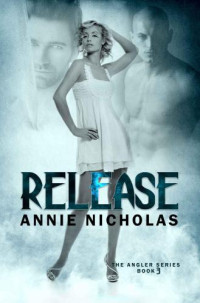Nicholas Annie — Release