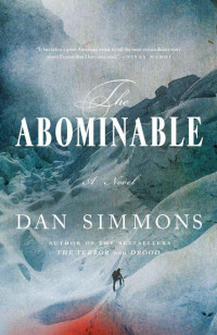 Simmons Dan — The Abominable: A Novel