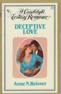 Reisser, Anne N — Deceptive Love