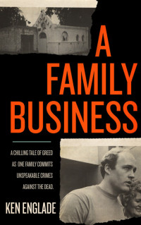 Englade Ken — A Family Business