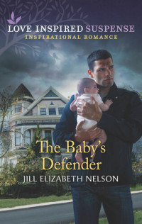 Jill Elizabeth Nelson — The Baby's Defender