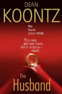 Koontz Dean — The Husband
