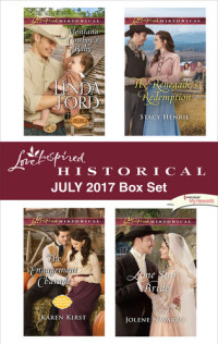 Linda Ford; Karen Kirst; Stacy Henrie; Jolene Navarro — Love Inspired Historical July 2017 Box Set