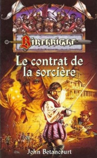 Bétancourt John — Le contrat de la sorcière