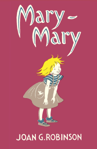 Joan G. Robinson — Mary-Mary
