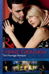 Graham Lynne — The Marriage Betrayal