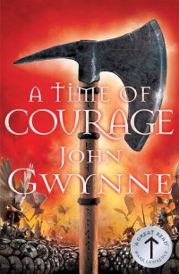 John Gwynne — A Time of Courage