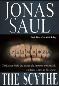 Saul Jonas — The Scythe