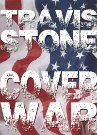 Stone Travis — The Cover of War