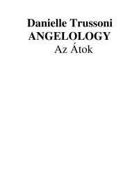 Danielle Trussoni — Az átok