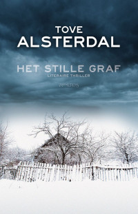 Tove Alsterdal — Het stille graf