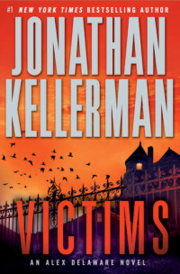 Kellerman Jonathan — Victims