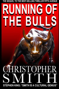 Smith Christopher — Running of the Bulls