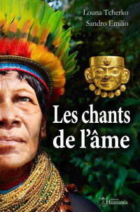 Emilio Sandro; Tcherko Louna — Les chants de l'âme