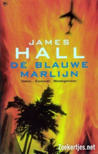 Hall, James W — Thorn 04 - De blauwe marlijn