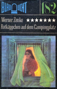 Zenke Werner — Rotkäppchen auf dem Campingplatz