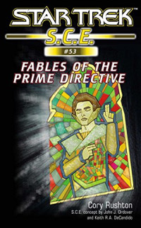Cory Rushton — Fables of the Prime Directive