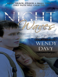 Davy Wendy — Night Waves