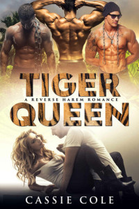 Cole Cassie — Tiger Queen