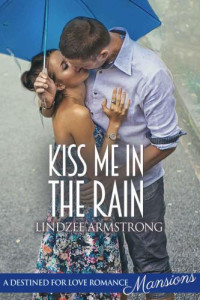 Armstrong Lindzee — Kiss Me in the Rain