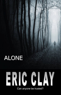 Clay Eric — Alone