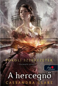 Cassandra Clare — A hercegnő