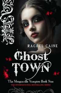 Caine Rachel — Ghost Town