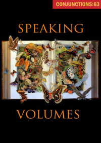 Bradford Morrow — Speaking Volumes