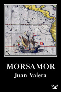 Juan Valera — Morsamor