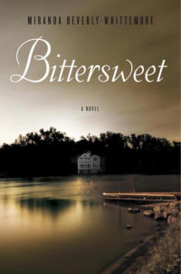 Beverly-Whittemore, Miranda — Bittersweet