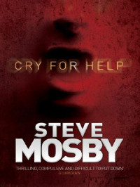 Mosby Steve — Cry for Help